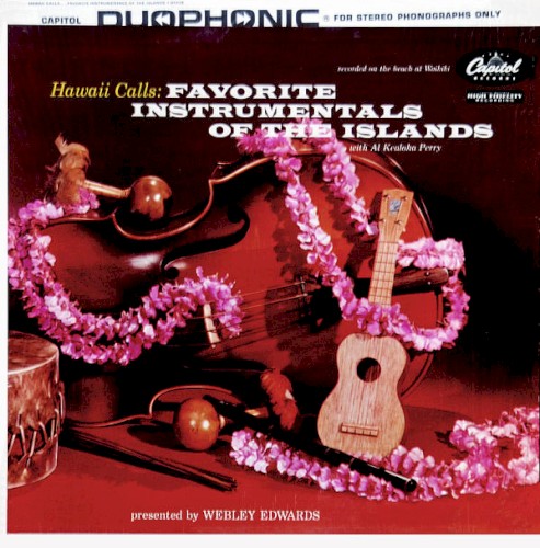 Hawaii Calls: Favorite Instrumentals of the Islands, Volume 1