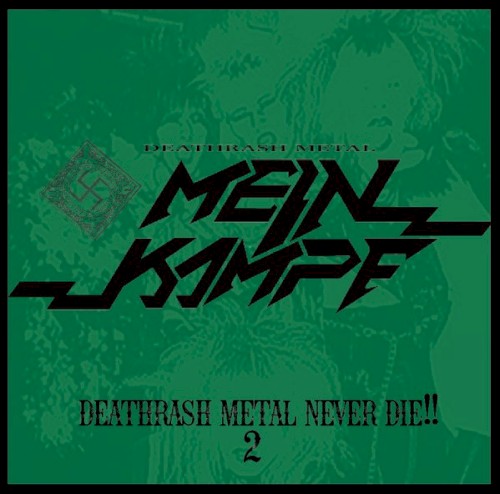 Deathrash Metal Never Die!! 2