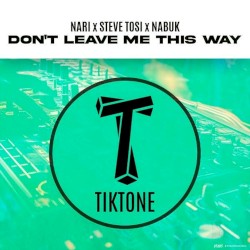 Don't Leave Me This Way
