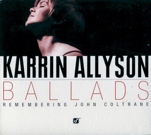 Ballads: Remembering John Coltrane