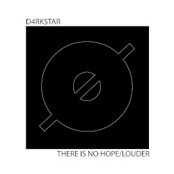 There Is No Hope / Louder