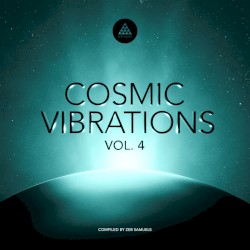 Cosmic Vibrations Vol.4