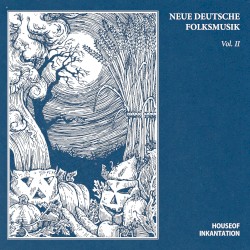 Neue Deutsche Folksmusik - Vol. II