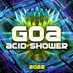 Goa Acid Shower 2022