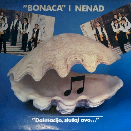 Dalmacijo, Slušaj Ovo...