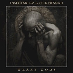 Weary Gods