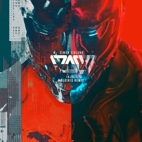 Inject (DJ icikis remix)