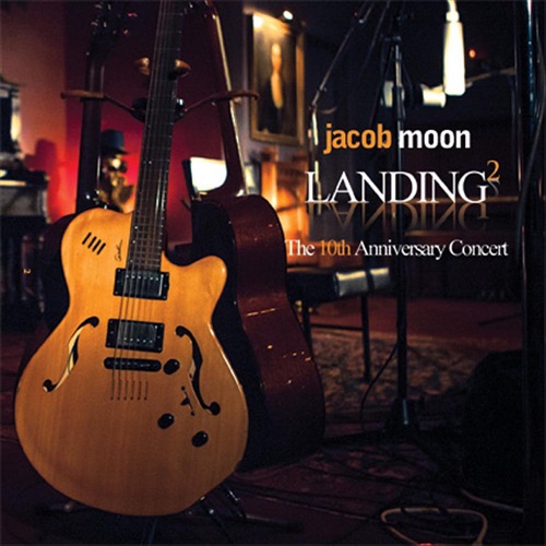 Landing 2: The 10th Anniversary Concert
