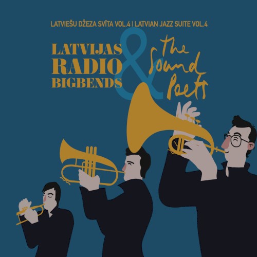 Latviešu džeza svīta Vol.4 | Latvian Jazz Suite Vol.4