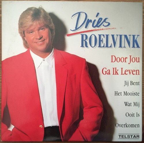 Door jou ga ik leven / Jij bent het mooiste wat mij ooit is overkomen
