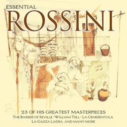 Essential Rossini