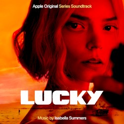 Lucky: Apple Original Series Soundtrack
