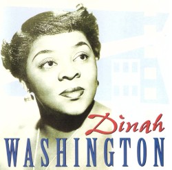 The Wonderful Music of Dinah Washington