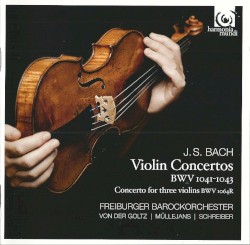 Violin Concertos, BWV 1041-1043 / Concerto for Three Violins, BWV 1064R