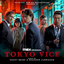 Tokyo Vice Season 2: Original Series Soundtrack