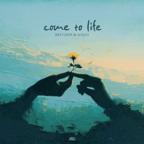 Come to Life