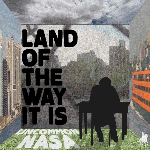 Land of the Way It Is