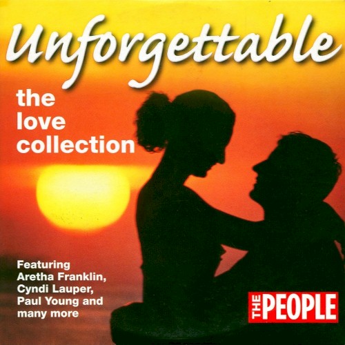 Unforgettable: The Love Collection