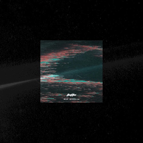 RIP Riddim