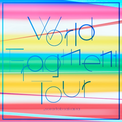 World Fragment Tour