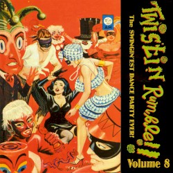 Twistin' Rumble, Volume 8