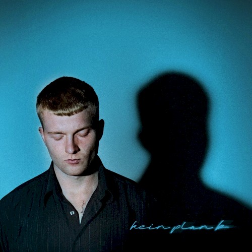 kein plan b