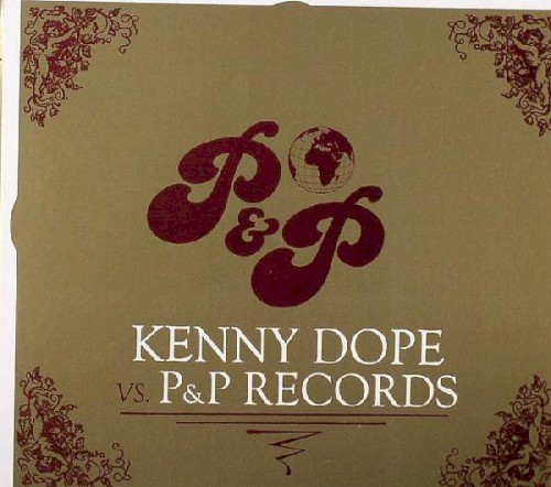 Kenny Dope vs. P&P Records