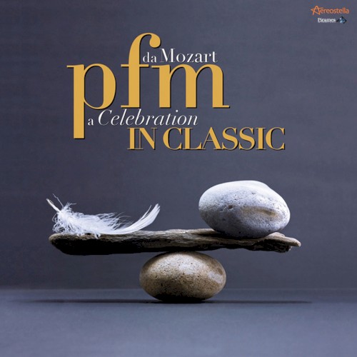 PFM in Classic: Da Mozart a Celebration
