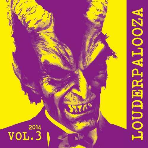 Louderpalooza, Volume 3