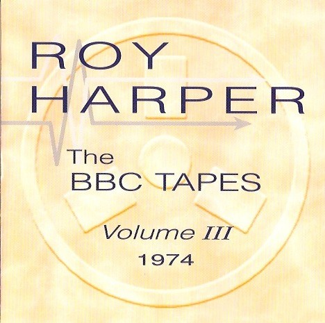 The BBC Tapes, Volume III: 1974