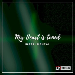 My Heart Is Tuned (instrumental)