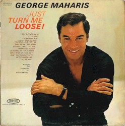 Just Turn Me Loose!