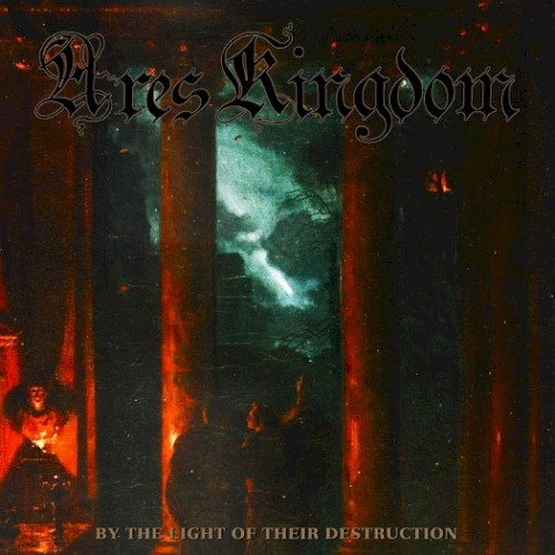 By the Light of Their Destruction
