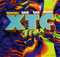 XTC Trax 3 (Music For The Mind)
