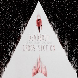 DEADBOLT: Cross-Section