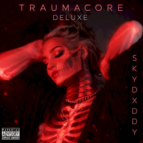 TRAUMACORE (RAW AND UNCUT) (DELUXE)