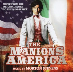 The Manions of America, Music From the Original Score to the Mini-Series