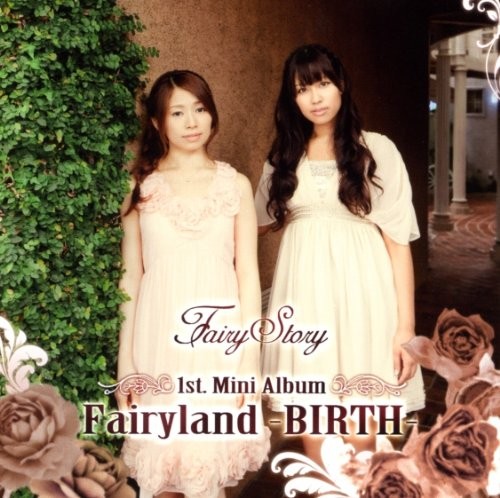 Fairyland —BIRTH—