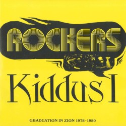 Rockers: Graduation in Zion 1978–1980