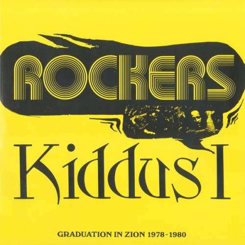 Rockers: Graduation in Zion 1978–1980