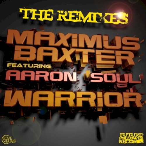 Warrior (The Remixes)