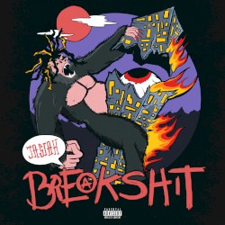 Break Shit