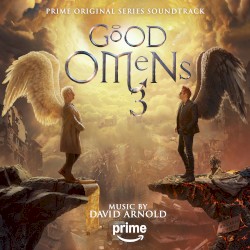 Good Omens 3: Prime Original Series Soundtrack