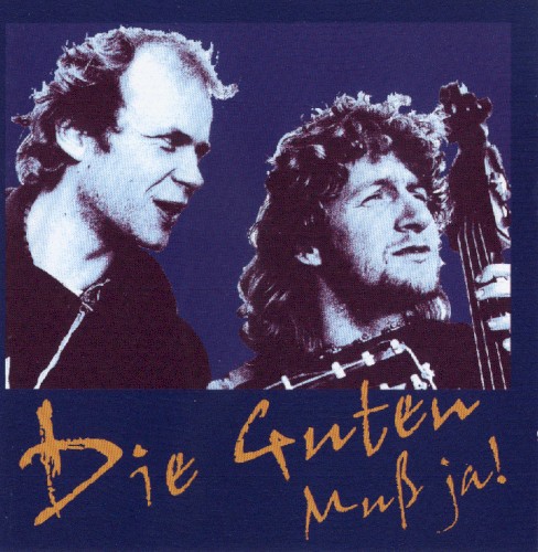 Muß ja!