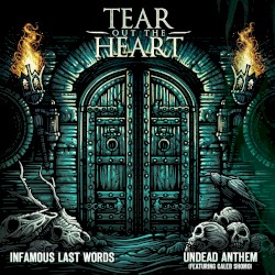 Infamous Last Words / Undead Anthem