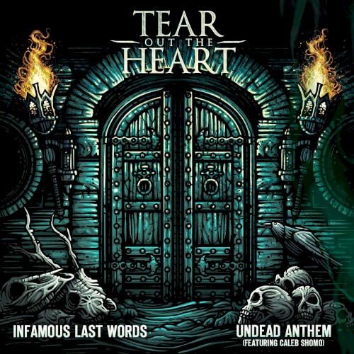 Infamous Last Words / Undead Anthem