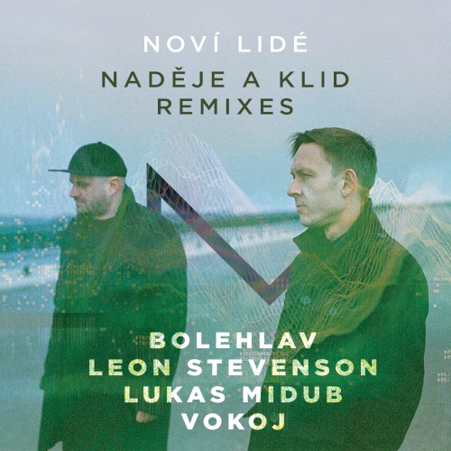 Naděje a klid (Remixes)