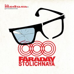 Faraday Stolichnaya 2008