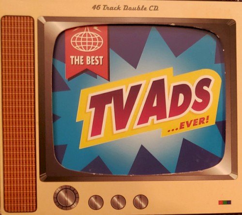 The Best TV Ads… Ever!