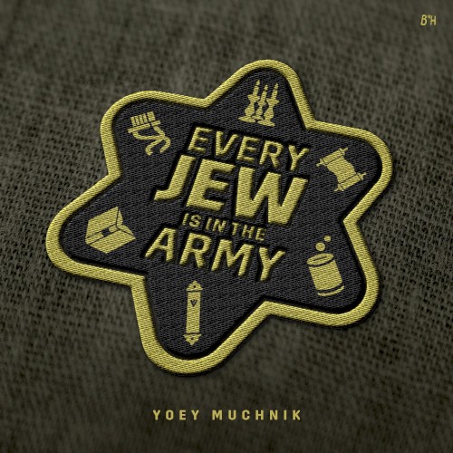 Every Jew is in the Army